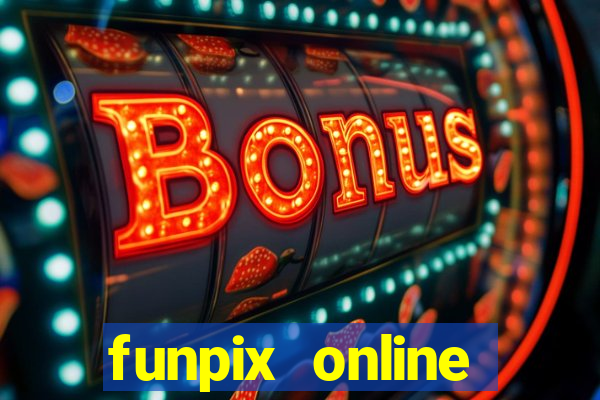 funpix online plataforma de jogos